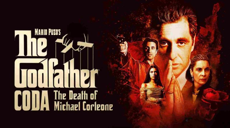 Revisiting The Godfather Coda A New Perspective