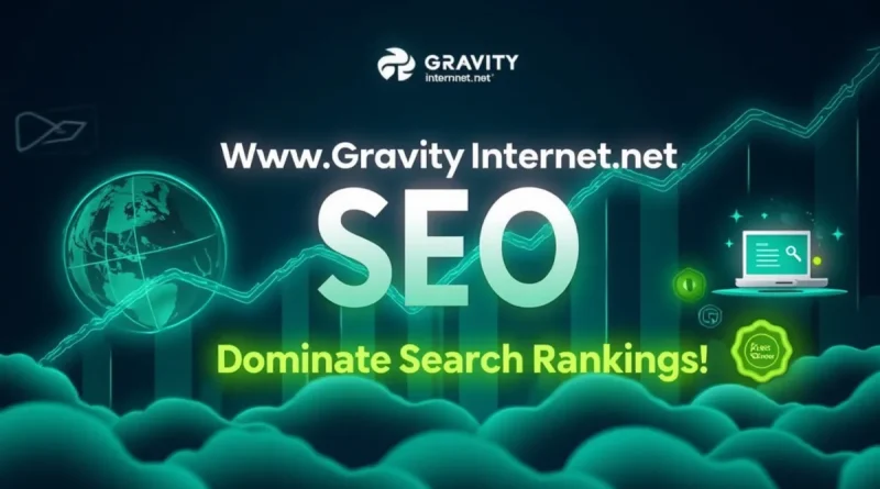 WWW Gravityinternetnet SEO strategy illustration showing a digital globe with upward trending arrows, network connections, and bold text 'Dominate Search Rankings!